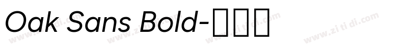 Oak Sans Bold字体转换